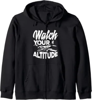 Aviation Airplane Pilot Zip Hoodie Watch Your Altitude listless canvas spectacularly Funny 