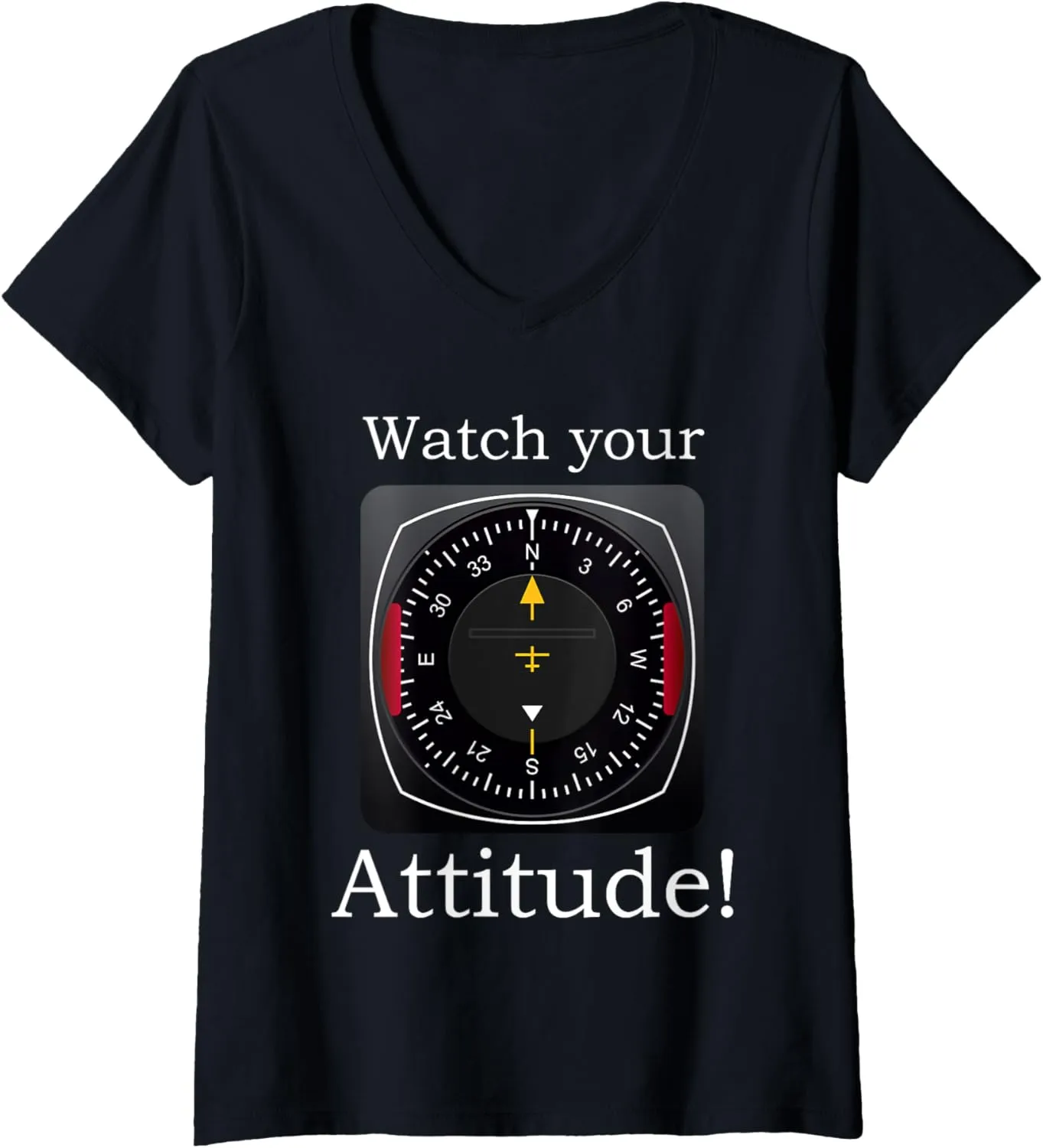 Birthday V-Neck T-Shirt Watch blubber thrift complementary trial helplessness Your Attitude Pilot Aviation 