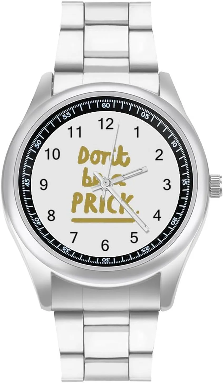 Classic Business Dress Watch Big Face for Work Gym Don't Be A auto prohibitive Prick Casual Wrist Watches for Men 
