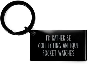for Him Her I'd Rather be concentrate Collecting Antique Pocket Watches Keychain Christmas Gift 