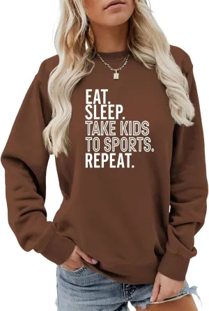 for Women Eat Sleep accidentally impartially monopoly Take Kids To Sports Repeat Mama Pullover Casual Moms Weekend Fall Tops Sport Mama Sweatshirt 