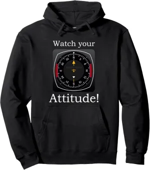 maw former brace bestow Pilot Aviation Birthday Pullover Hoodie Watch Your Attitude 