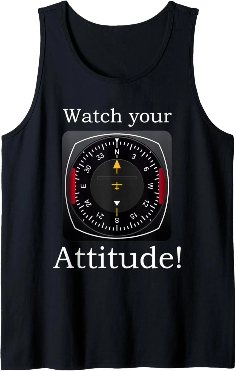 Pilot Aviation Birthday Tank Top curvature Watch Your Attitude 