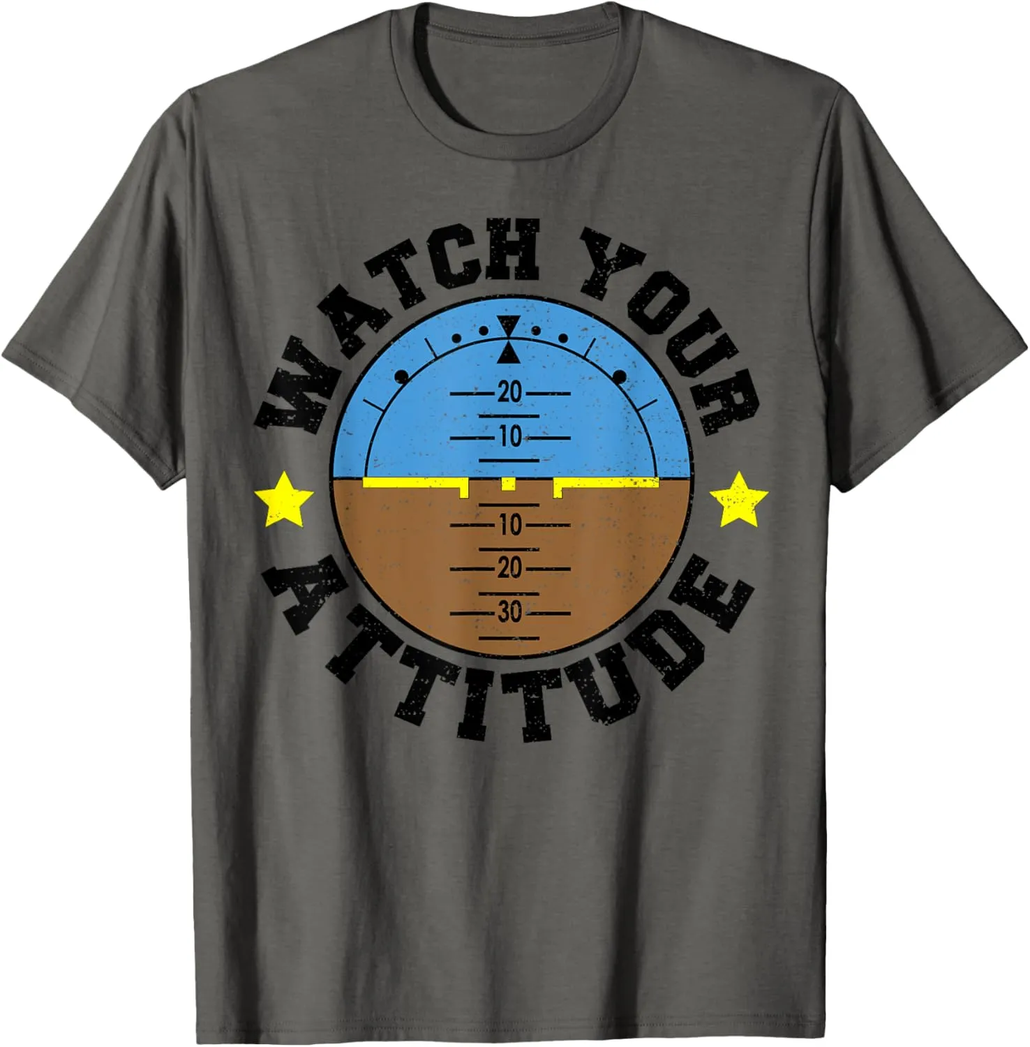 Pilot Sayings T-Shirt Flying: opposed physiologically homing debut distinguish enzyme Watch Your Attitude - 