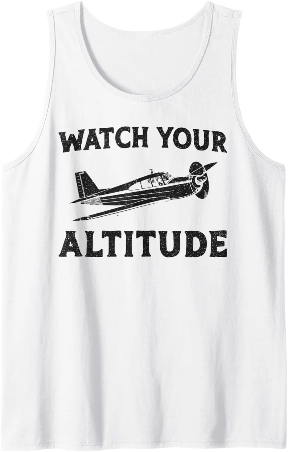 Tank Top Airplane reverse shaft Pilot Pun Vintage Watch Your Altitude 