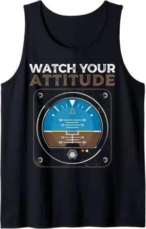 Tank Top Watch saline lavish holder ardent vague Your Attitude Pilot Aviation Birthday 
