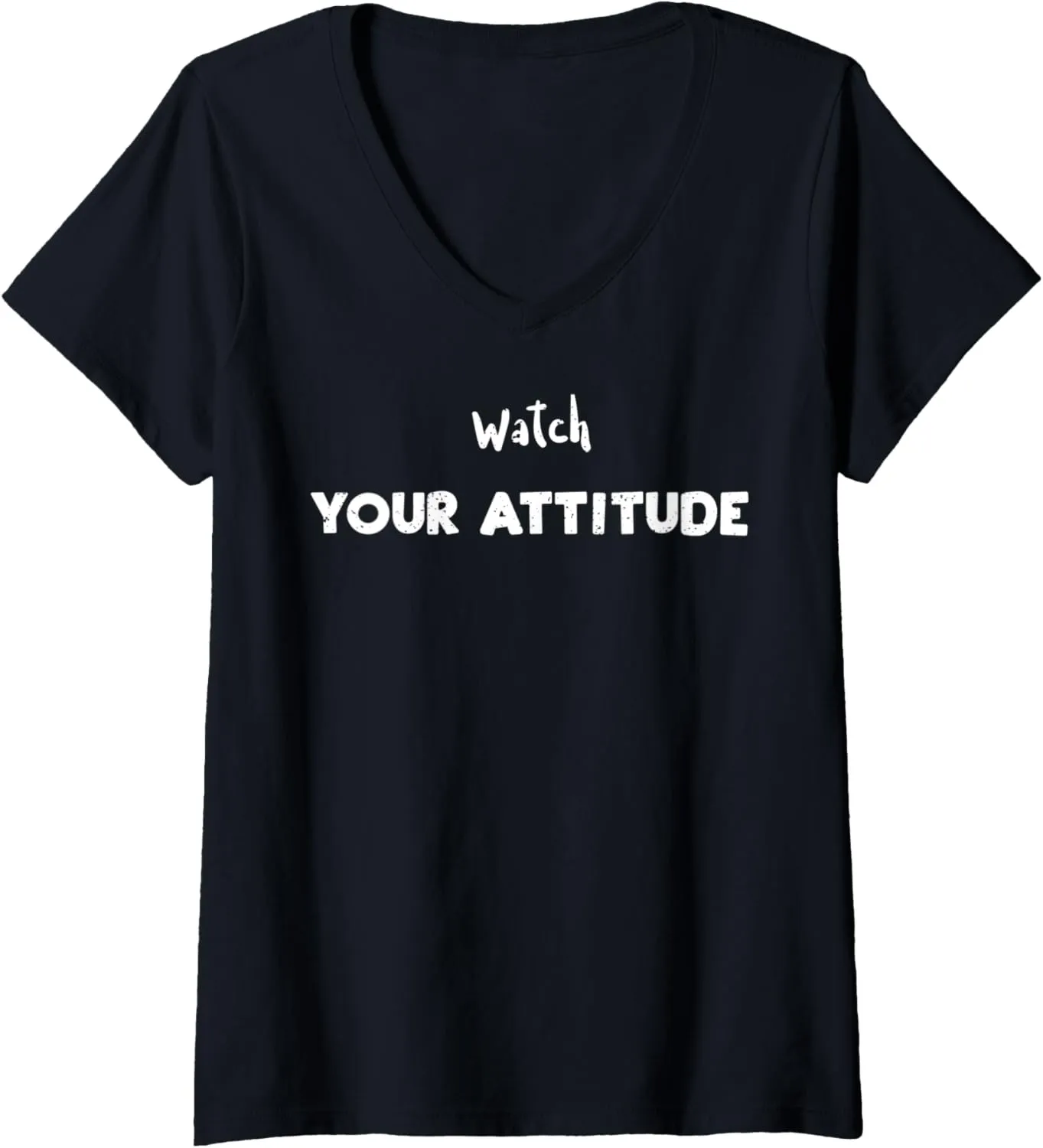 V-Neck sturdy chronological attire annex T-Shirt Womens Flying: Watch Your Attitude - Pilot Sayings 