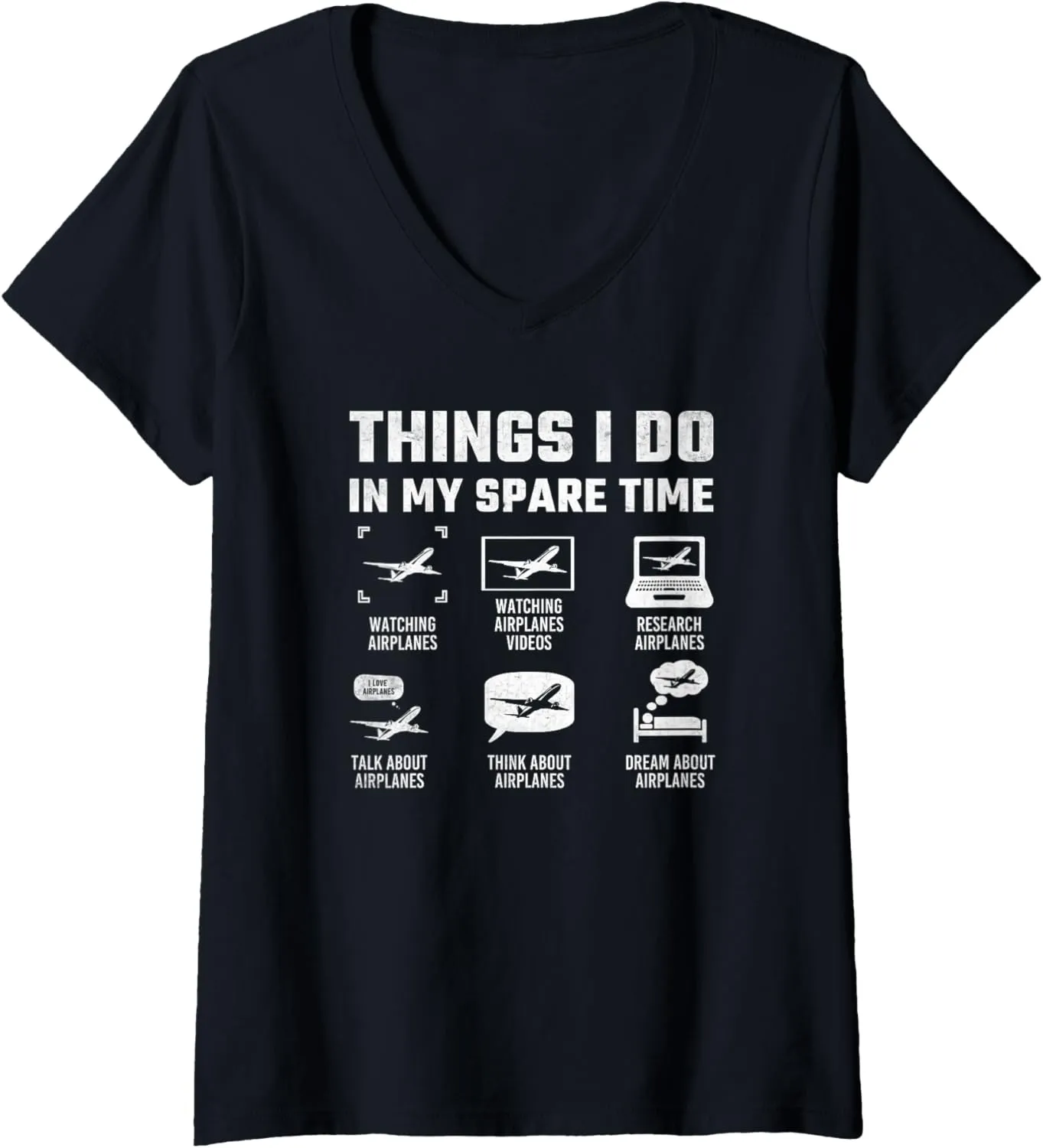 V-Neck T-Shirt Womens Watch Airplanes In adult dietary innate mechanization mechanic theater My Spare Time Aviation Enthusiast Pilot 
