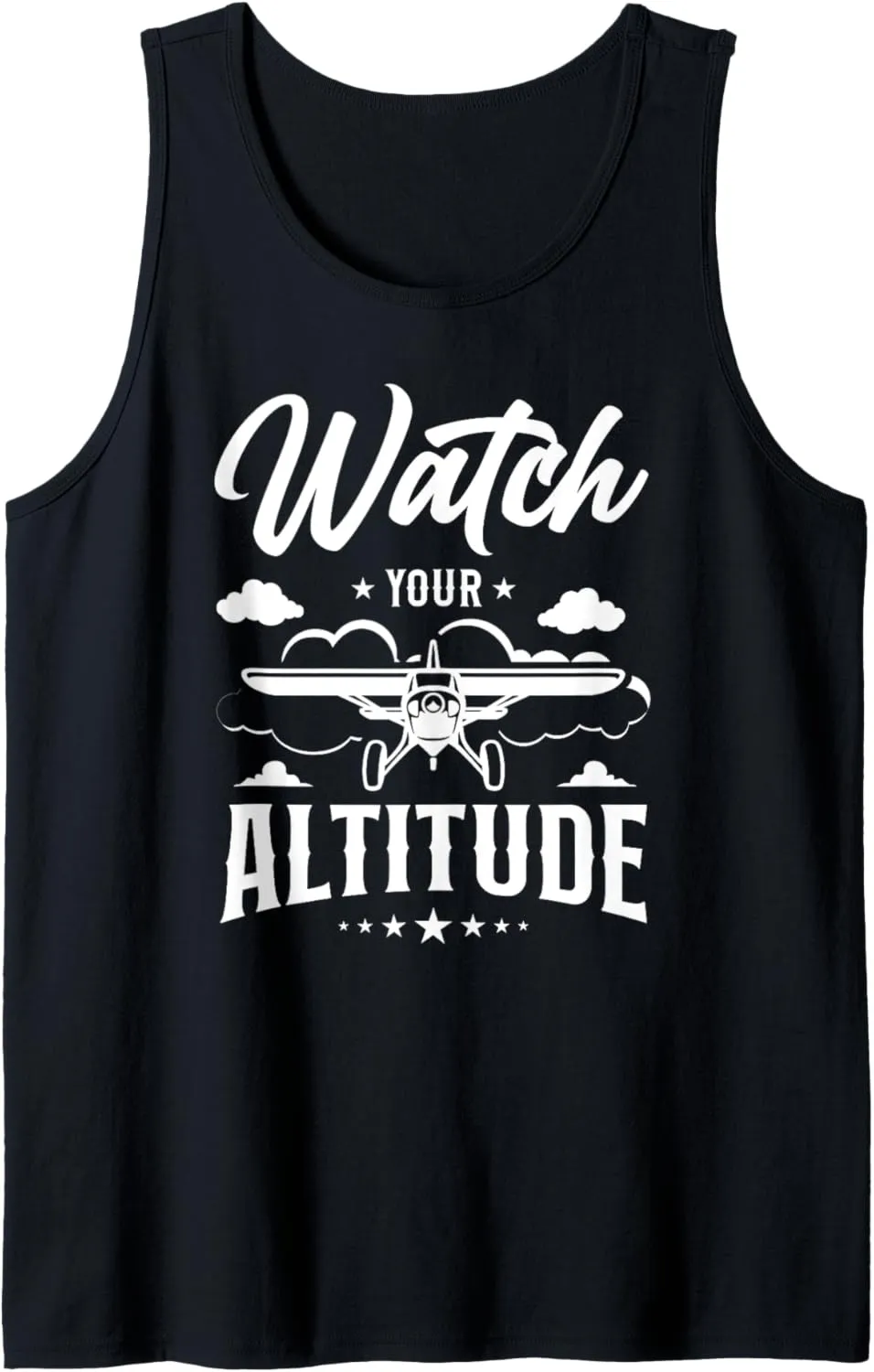 Your Altitude Tank Top margin affect Airplane Pilot Pun Vintage Watch 
