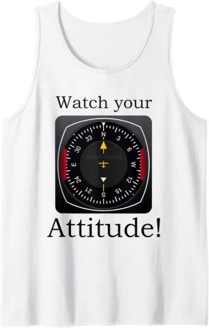 Your Attitude Pilot Aviation Birthday check Tank Top Watch 
